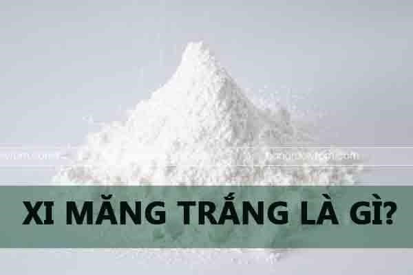 {Tư vấn|Bảng giá|Báo giá|Tổng hợp} cách sử dụng xi măng trắng nhanh và hay nhất